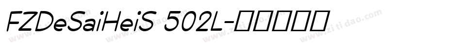 FZDeSaiHeiS 502L字体转换